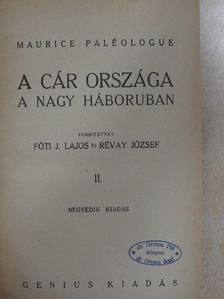 Maurice Paléologue - A cár országa a nagy háboruban II. (töredék) [antikvár]