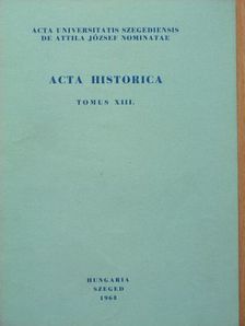 L. Trenard - Acta Historica Tomus XIII. [antikvár]