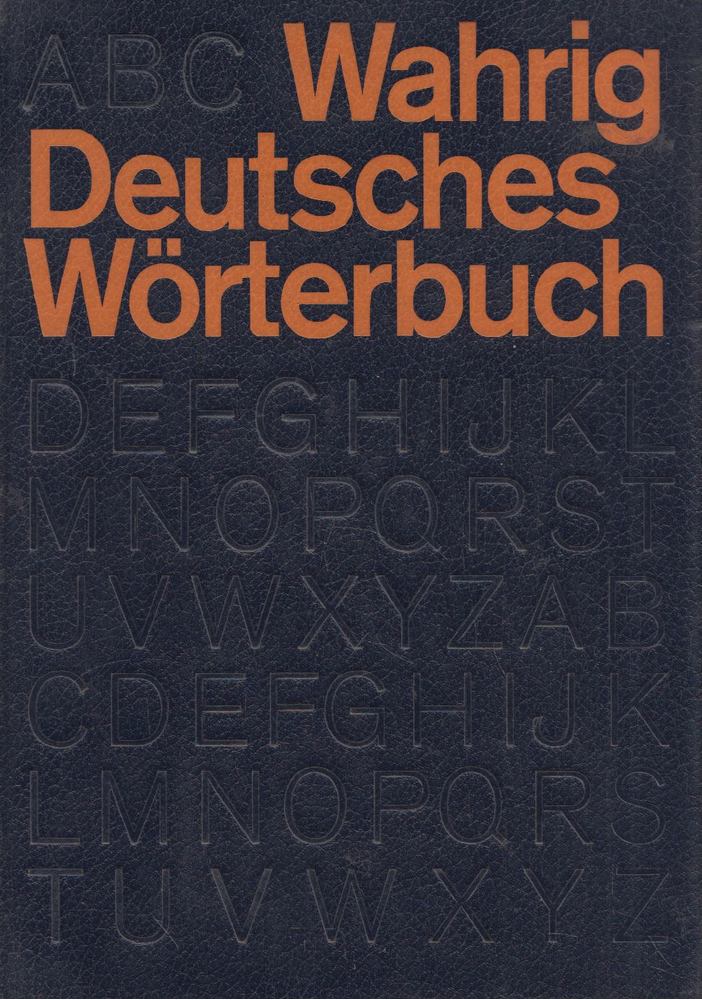 Gerhard Wahrig - Deutsches Wörterbuch [antikvár]