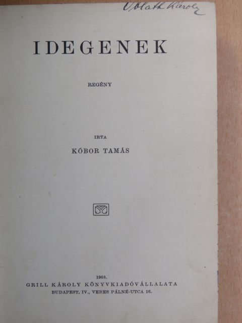 Kóbor Tamás - Idegenek [antikvár]