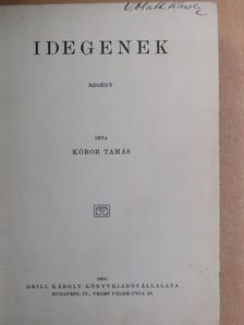 Kóbor Tamás - Idegenek [antikvár]