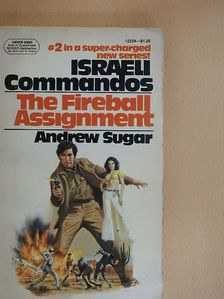 Andrew Sugar - The Fireball Assignment [antikvár]