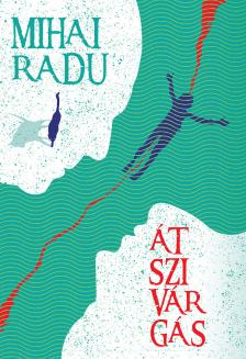 Mihai Radu - Átszivárgás [eKönyv: epub, mobi]