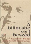 Murányi Gábor, Vásárhelyi Miklós - A bilincsbe vert beszéd [antikvár]