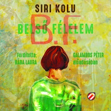 Siri Kolu - Belső félelem [eHangoskönyv]