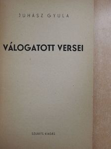Juhász Gyula - Juhász Gyula válogatott versei [antikvár]