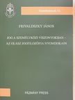 Frivaldszky János - Jog a személyközi viszonyokban - Az olasz jogfilozófia nyomdokain [antikvár]