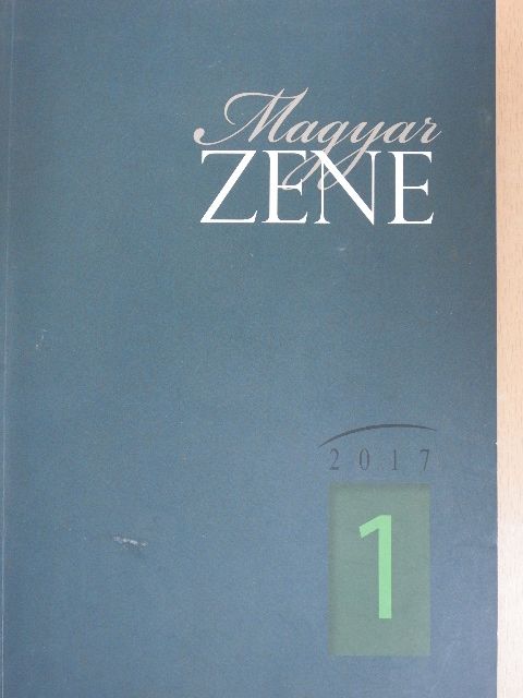 Kerékfy Márton - Magyar Zene 2017/1. [antikvár]