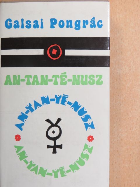 Galsai Pongrác - An-tan-té-nusz [antikvár]