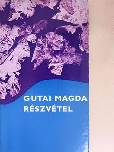 Gutai Magda - Részvétel [antikvár]