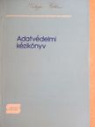 Auer Péterné - Adatvédelmi kézikönyv [antikvár]