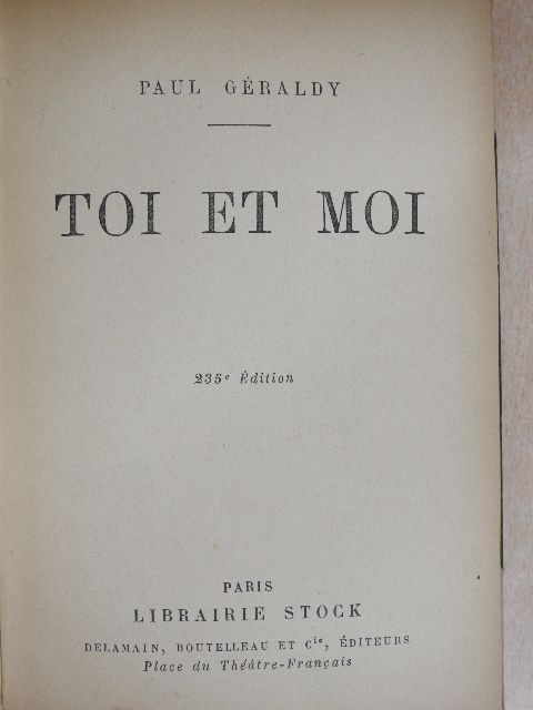 Paul Géraldy - Toi et moi/Les grands garcons [antikvár]