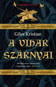 Giles Kristian - A vihar szárnyai [eKönyv: epub, mobi]