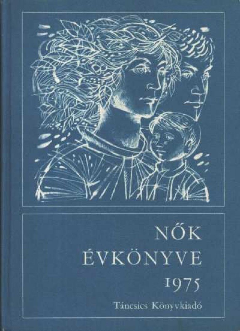 Hajós Tibor - Nők évkönyve 1975 [antikvár]