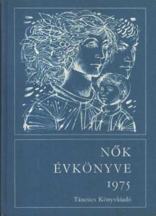 Hajós Tibor - Nők évkönyve 1975 [antikvár]