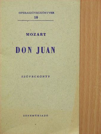 Lorenzo Da Ponte - Mozart: Don Juan [antikvár]