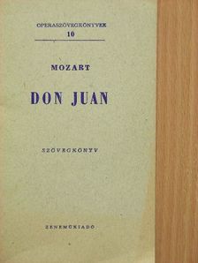 Lorenzo Da Ponte - Mozart: Don Juan [antikvár]