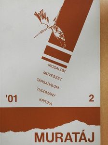 Bence Utrosa Gabriella - Muratáj 2001/2. [antikvár]