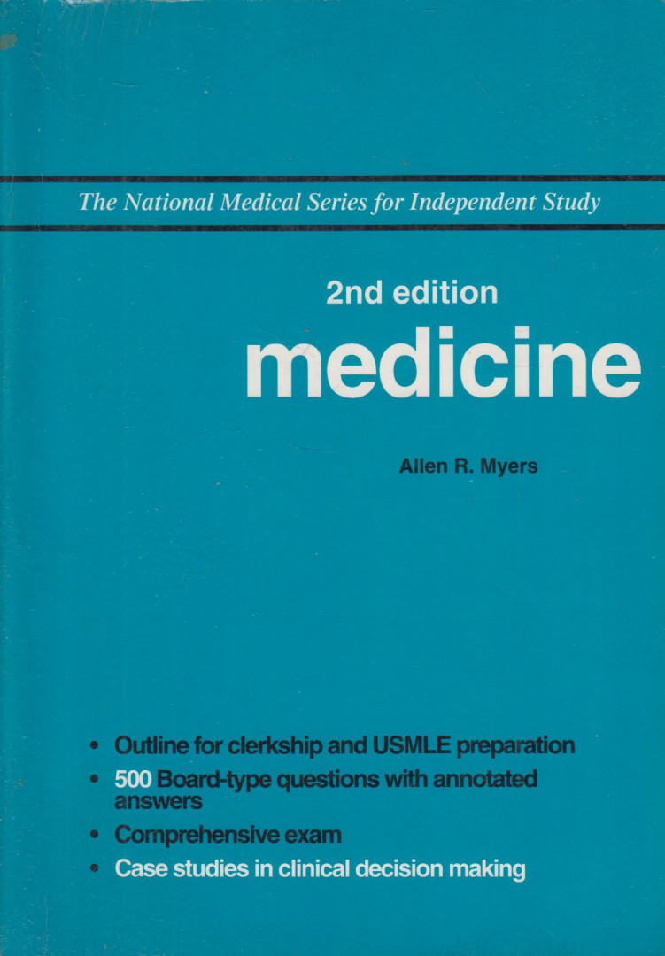 Allen R. Myers - Medicine [antikvár]