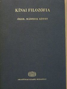 Kínai filozófia - Ókor II. (töredék) [antikvár]