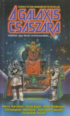 Nemes István - A Galaxis császára [antikvár]