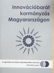 Bodor Ákos - Innovációbarát kormányzás Magyarországon [antikvár]
