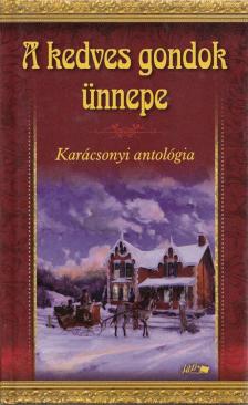 HUNYADI CSABA ZSOLT - A kedves gondok ünnepe [antikvár]