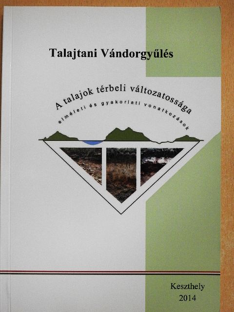 Ács Ferenc - A talajok térbeli változatossága - elméleti és gyakorlati vonatkozások [antikvár]