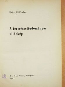 Walter Hollitscher - A természettudományos világkép [antikvár]
