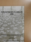 Pszichoterapeuta Kiskáté 2006 [antikvár]