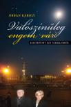 Orbán Károly - Valószínűleg engem vár