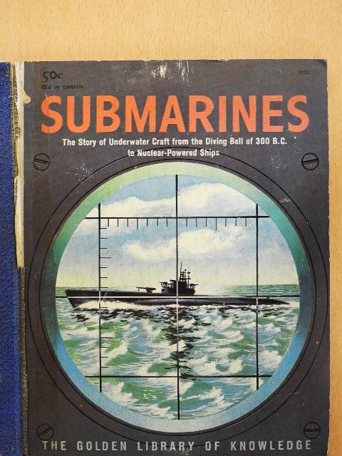 Edward C. Stephens - Submarines [antikvár]