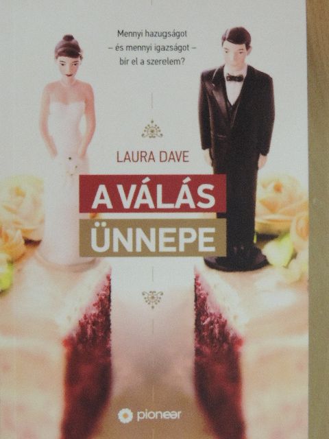 Laura Dave - A válás ünnepe [antikvár]