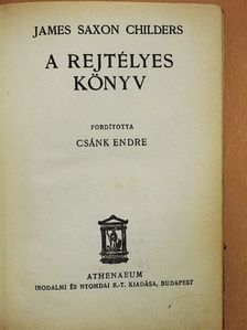 James Saxon Childers - A rejtélyes könyv [antikvár]