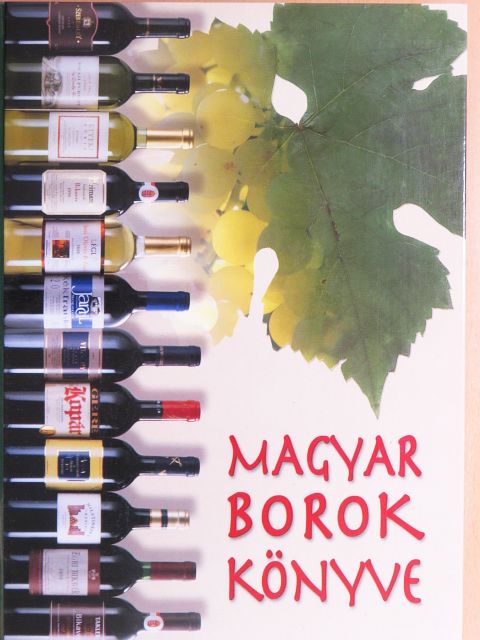 Alkonyi László - Magyar borok könyve [antikvár]