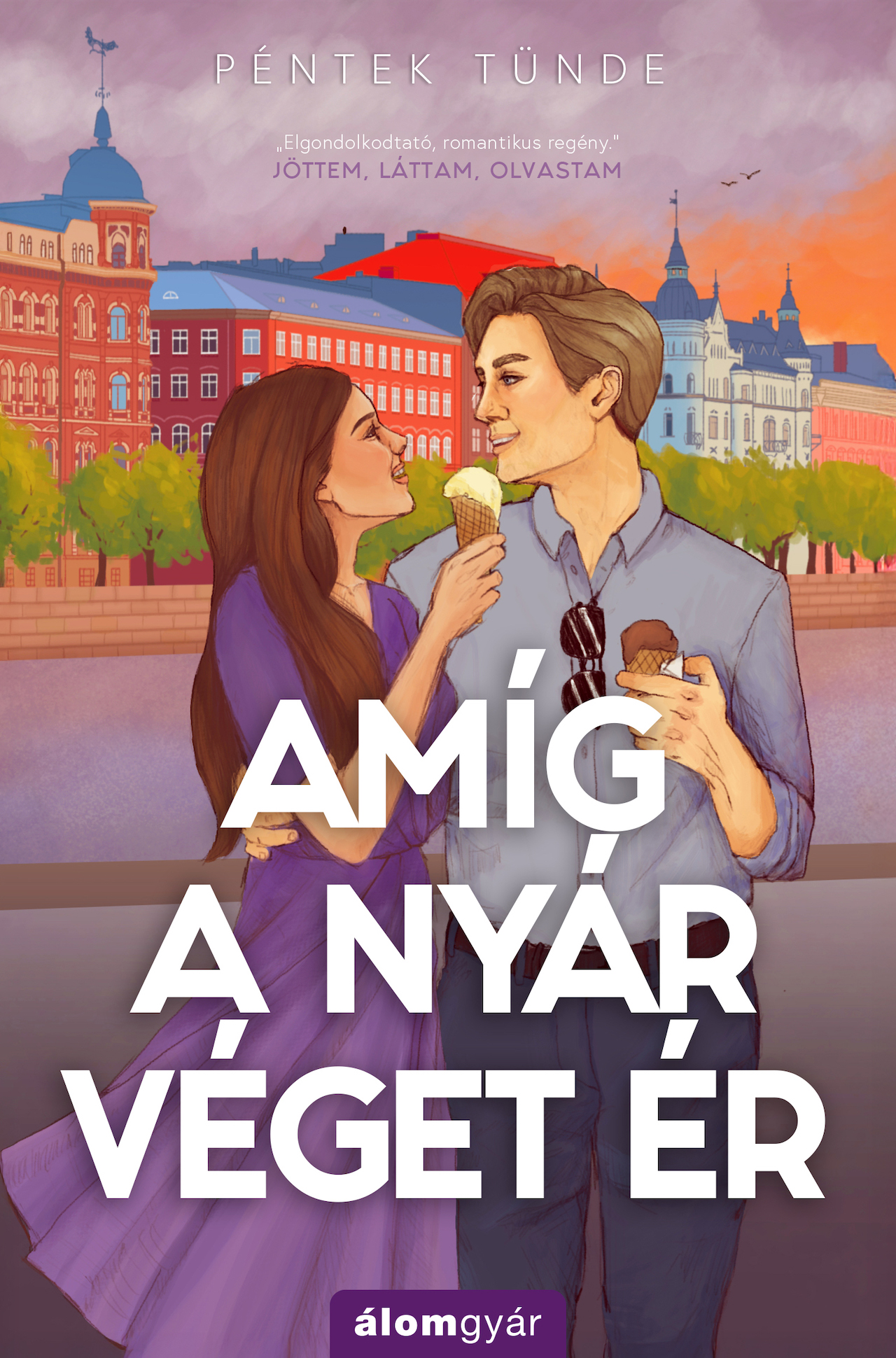 Péntek Tünde - Amíg a nyár véget ér