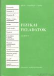 Soós Károly, Radnai Gyula, Dér János - Fizikai feladatok I. [antikvár]