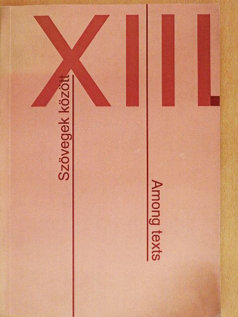 Ferenc Nagy - Szövegek között XIII. [antikvár]