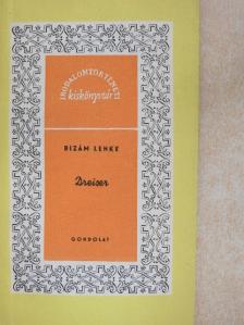 Bizám Lenke - Dreiser [antikvár]
