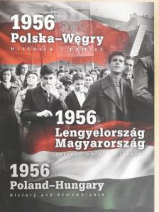 Anna Piekarska - 1956 Lengyelország - Magyarország Történelem és emlékezet [antikvár]