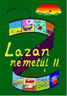 Maklári Tamás - Lazán németül II. [antikvár]