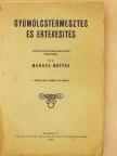 Mahács Mátyás - Gyümölcstermesztés és értékesítés [antikvár]