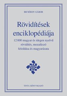 Bicsérdy Gábor - Rövidítések enciklopédiája