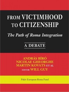 Nicolae Gheorge, Martin Kovats et al. András Bíró, - From Victimhood to Citizenship [eKönyv: epub, mobi]