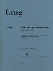 GRIEG - HOCHZEITSTAG AU TROLDHAUGEN OPUS 65 NR.6