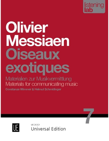 WIMMER & SCHMIDINGER - MESSIAEN: OISEAUX EXOTIQUES. LISTENING LAB,MATERIALIEN ZUR MUSIKVERMITTLUNG 7