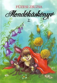 FÜZESI ZSUZSA - Mondókáskönyv 2.