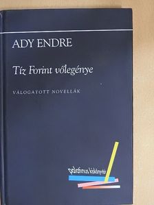 Ady Endre - Tíz Forint vőlegénye [antikvár]