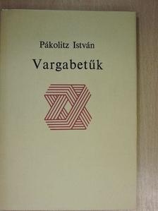 Pákolitz István - Vargabetűk [antikvár]