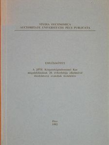 Dr. Nemény Vilmos - Emlékkötet a JPTE Közgazdaságtudományi Kar megalakításának 20. évfordulója alkalmával díszdoktorrá avatottak tiszteletére [antikvár]